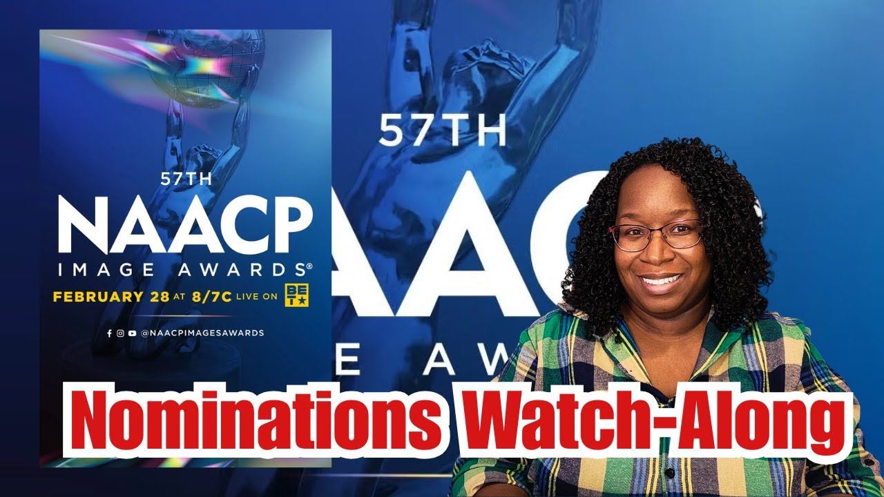 NAACP Image Awards Nominations Watch-Along | Celebrating Black Excellence 🎬✨