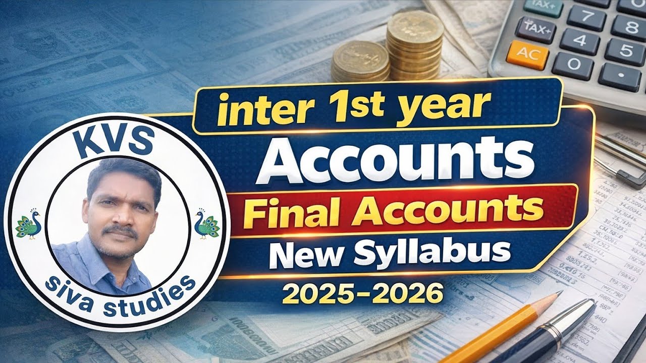 Inter 1st year Final Accounts New syllabus 2025-2026.