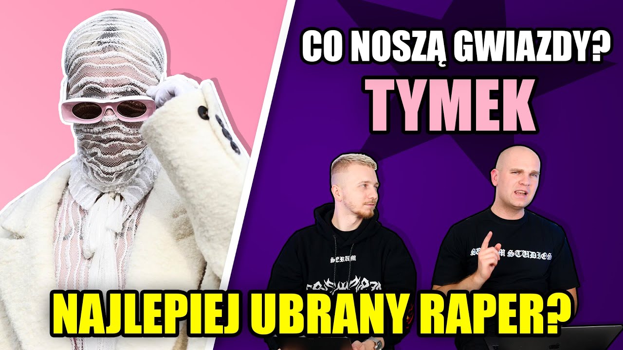 CO NOSZĄ GWIAZDY? - TYMEK cz. 2 | #56