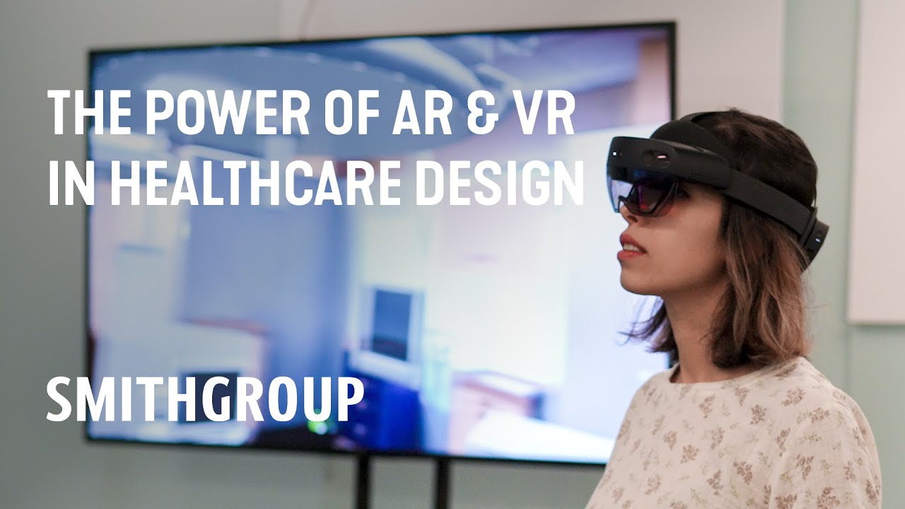 The Power of AR & VR in Healthcare Design