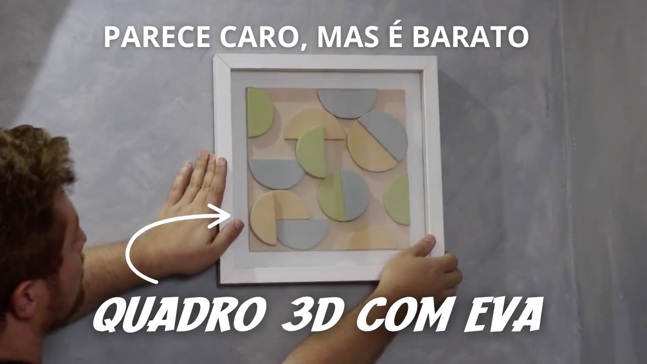 VOC&Ecirc; N&Atilde;O VAI ACREDITAR QUE ESSE QUADRO &Eacute; FEITO DE EVA! 😱 DIY F&Aacute;CIL E BARATO