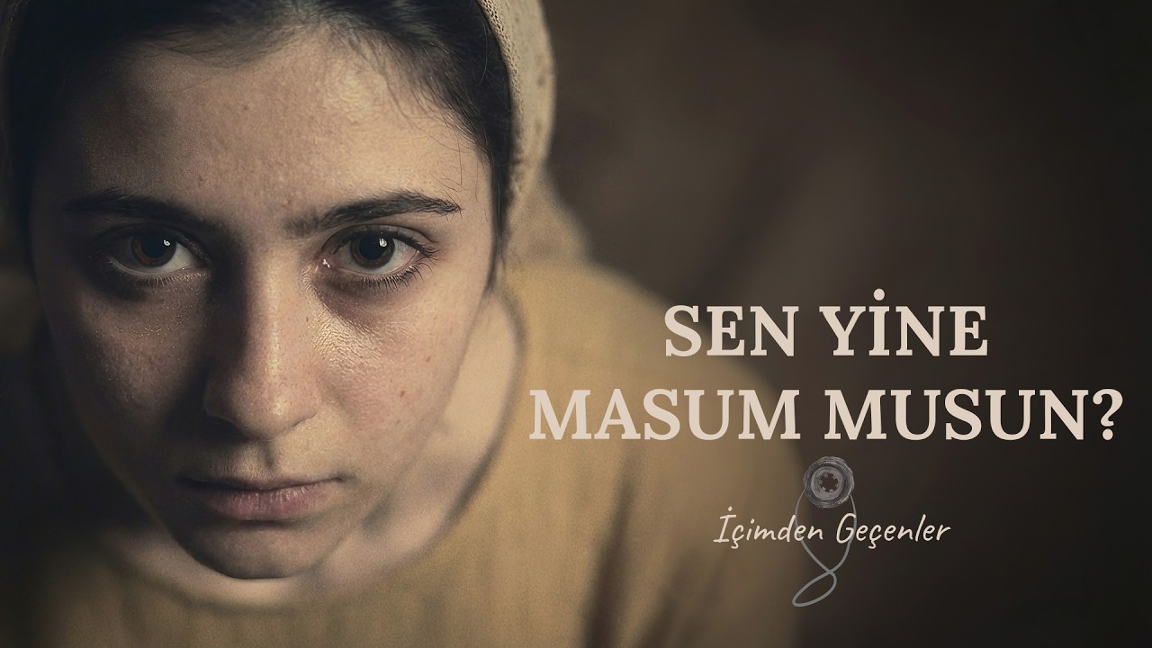 Sen Yine Masum musun? – Kadının Şarkısı (Rock)