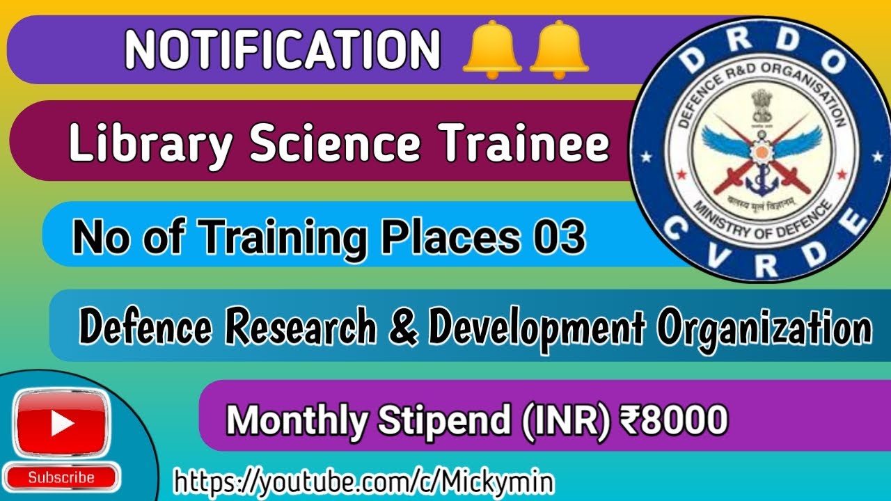 Library Science Trainee at DRDO | Number of Trainee required 03 | CHENNAI