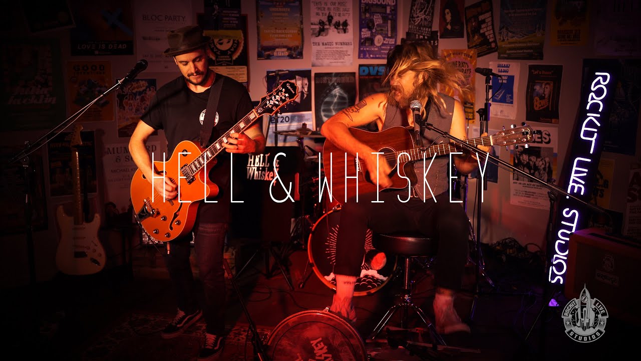Hell and Whiskey | Rockit Live Studios | Full Session | 2019
