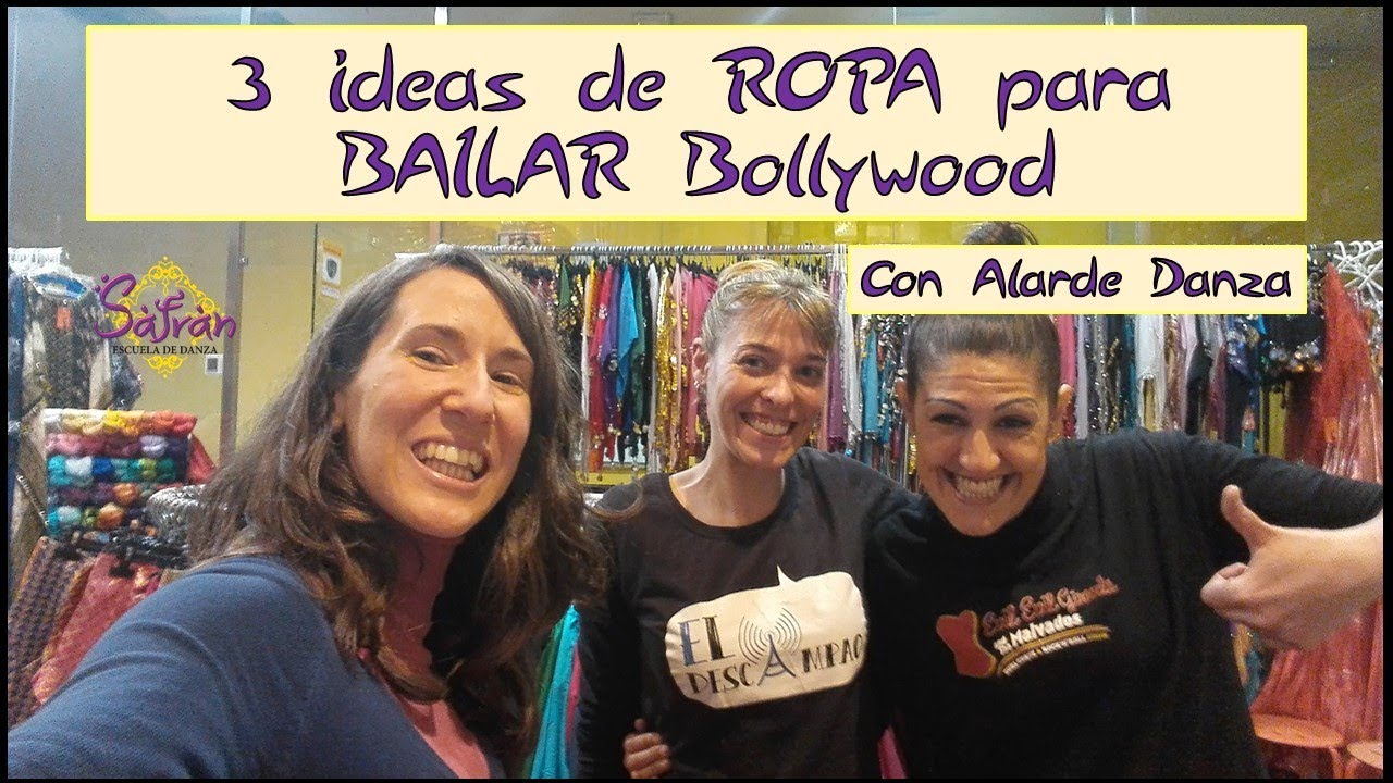 3 ideas de ROPA para bailar Bollywood | Con Alarde Danza