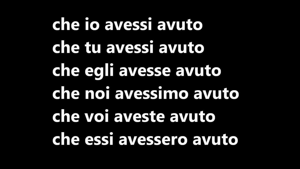 LEZIONI DI ITALIANO: Coniugazione completa verbo avere