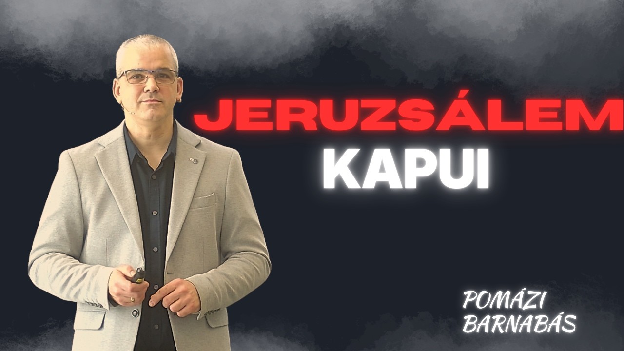 Jeruzsálem kapui - Pomázi Barnabás