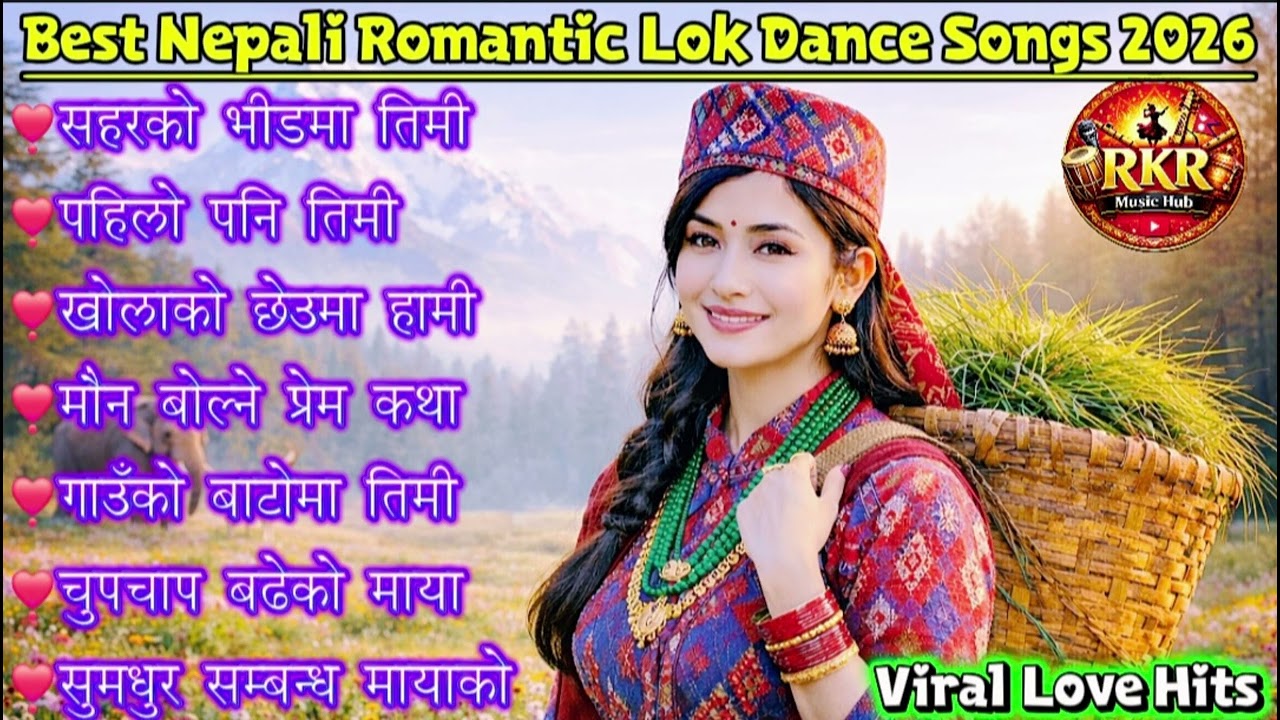🎶 Top Evergreen Nepali Lok Geet Hits 2026 | Trending Romantic & Danceable Folk Songs