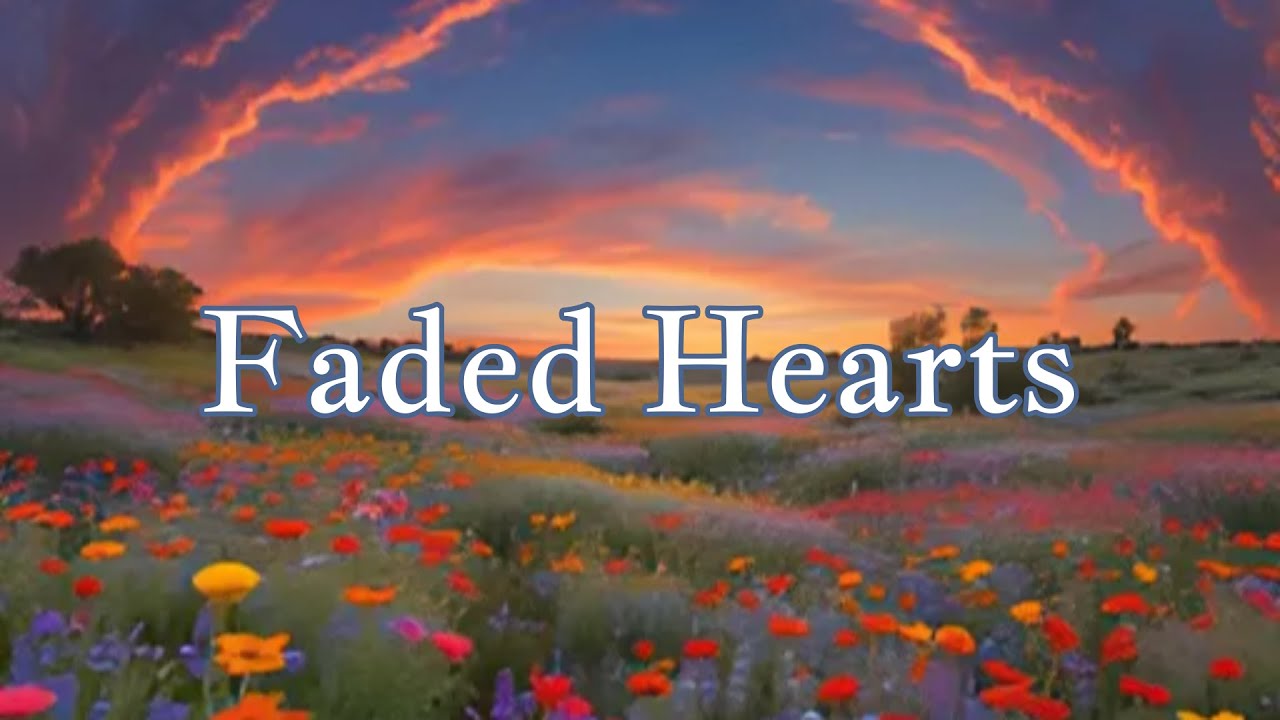 Trace Parks Music - Faded Hearts