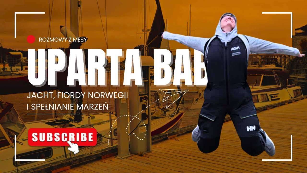 Uparta baba, jacht i fiordy Norwegii – tak spełnia się marzenia!