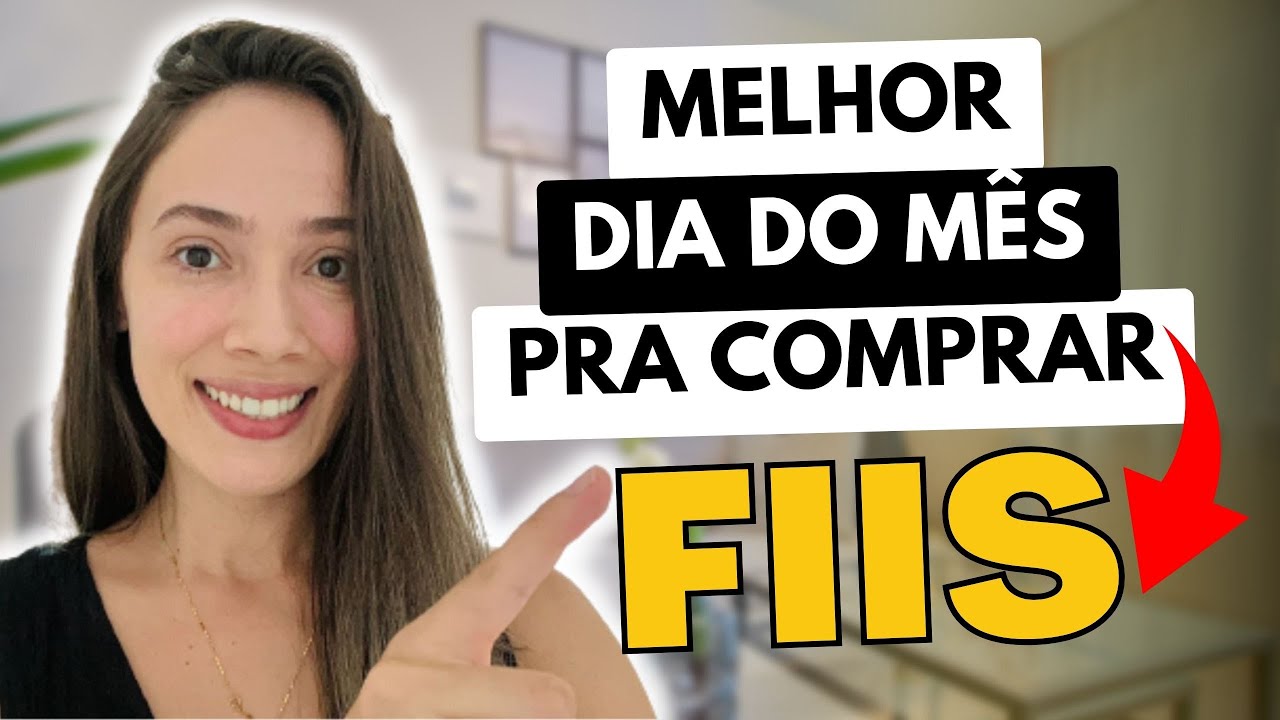 FUNDOS IMOBILI&Aacute;RIOS: QUAL &Eacute; O MELHOR DIA DO M&Ecirc;S PRA COMPRAR?