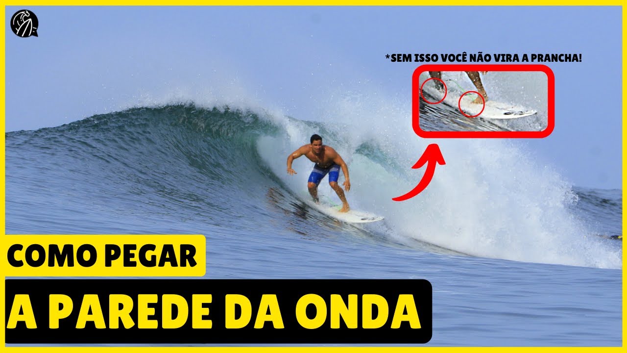 5 DICAS DE COMO DROPAR E SURFAR A PAREDE DA ONDA