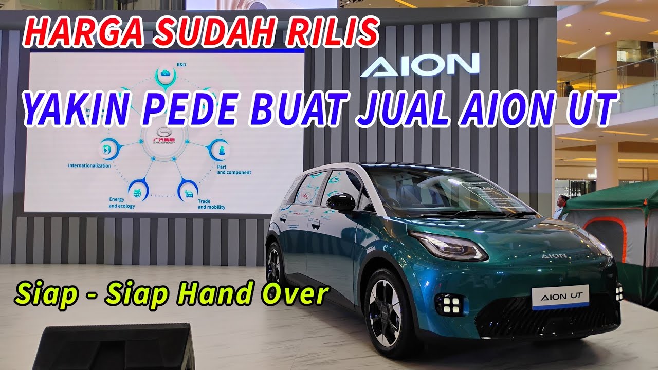 AION UT SUDAH RILIS HARGA RESMI, MAKIN PEDE BUAT PENJUALAN ✨