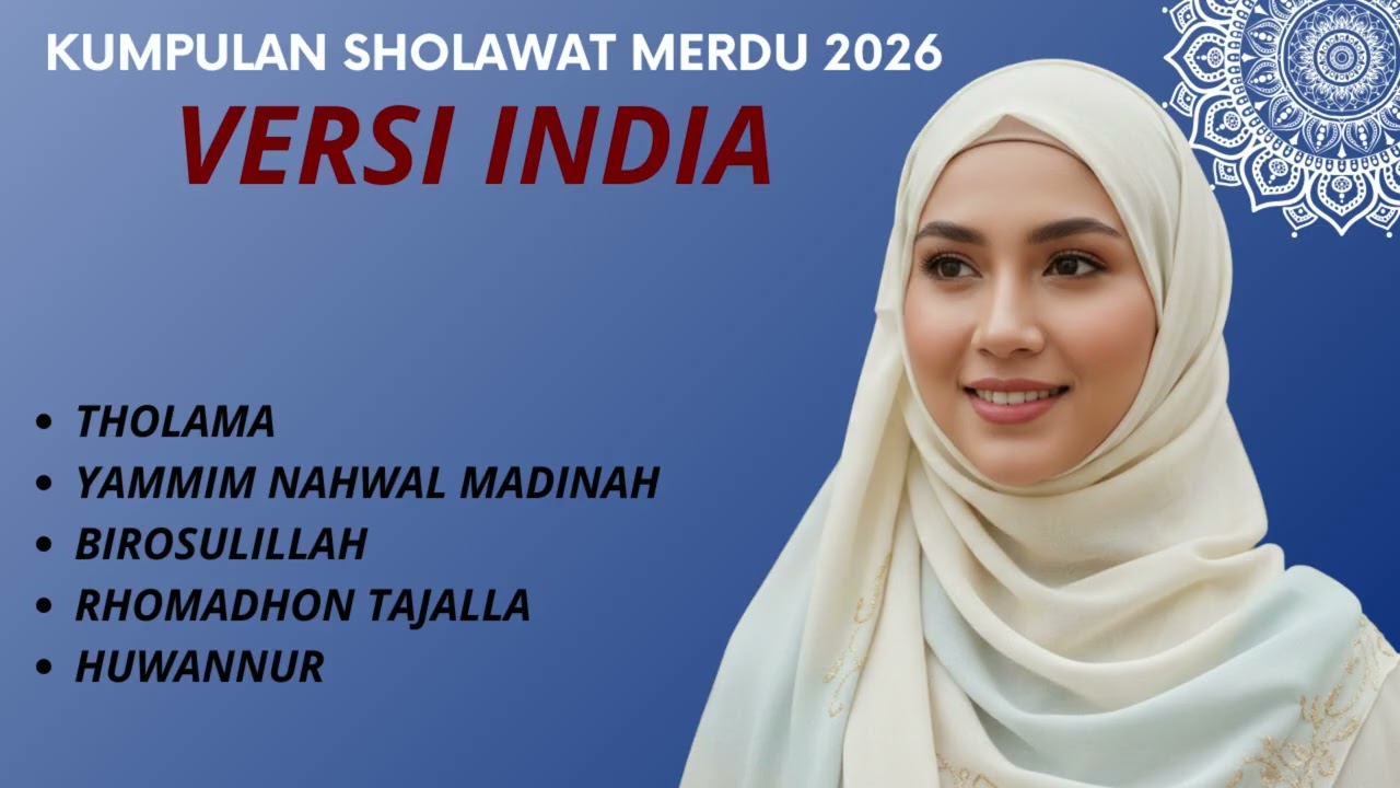 Kumpulan Sholawat Versi Musik India Terbaik | Tholama, Yammim Nahwal Madinah, Birosulillah