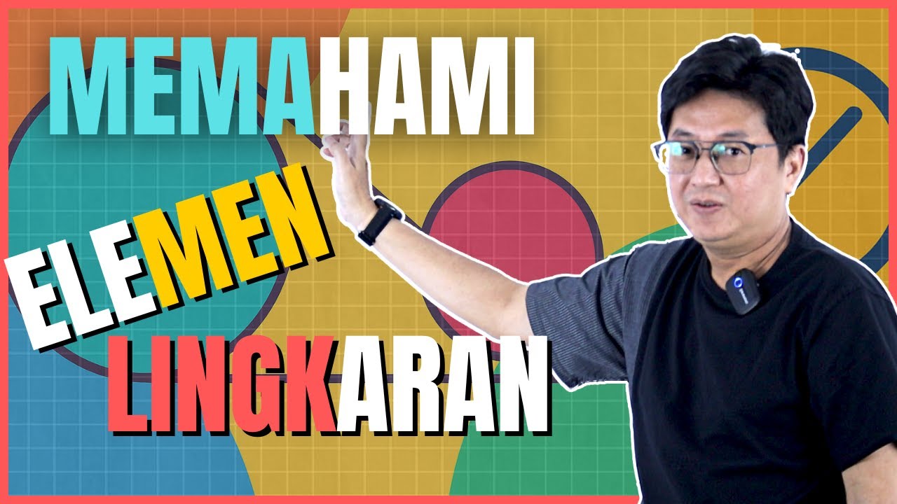 Matematika Kelas 11 - Konsep Dasar Lingkaran - Part 1