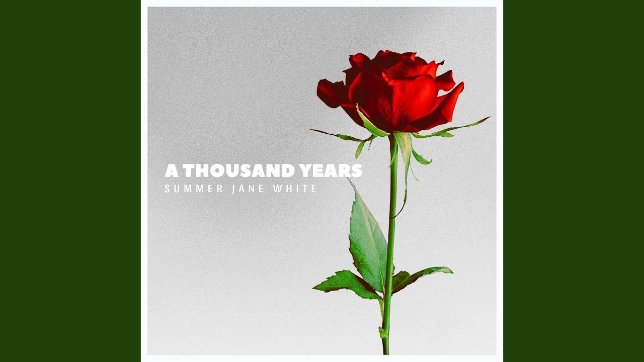 A Thousand Years
