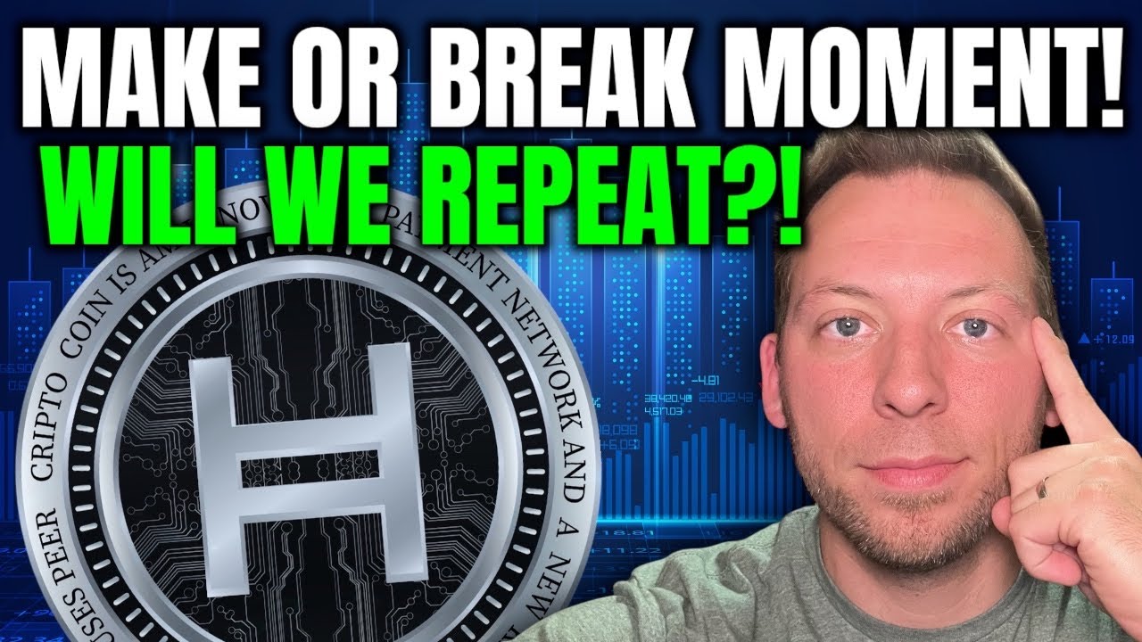HEDERA HBAR - MAKE OR BREAK MOMENT!!! WILL WE REPEAT THIS?!