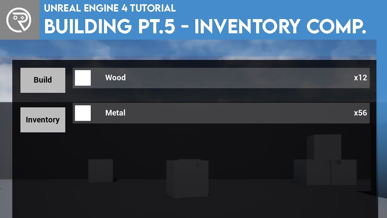 Учебное пособие по Unreal Engine 4 &mdash; Серия зданий. Часть 5: Компонент инвентаря