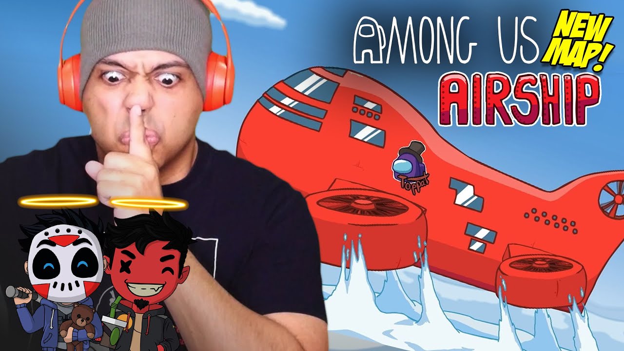 NEW MAP!! NEW LIES!! LOL [AMONG US] [AIRSHIP]