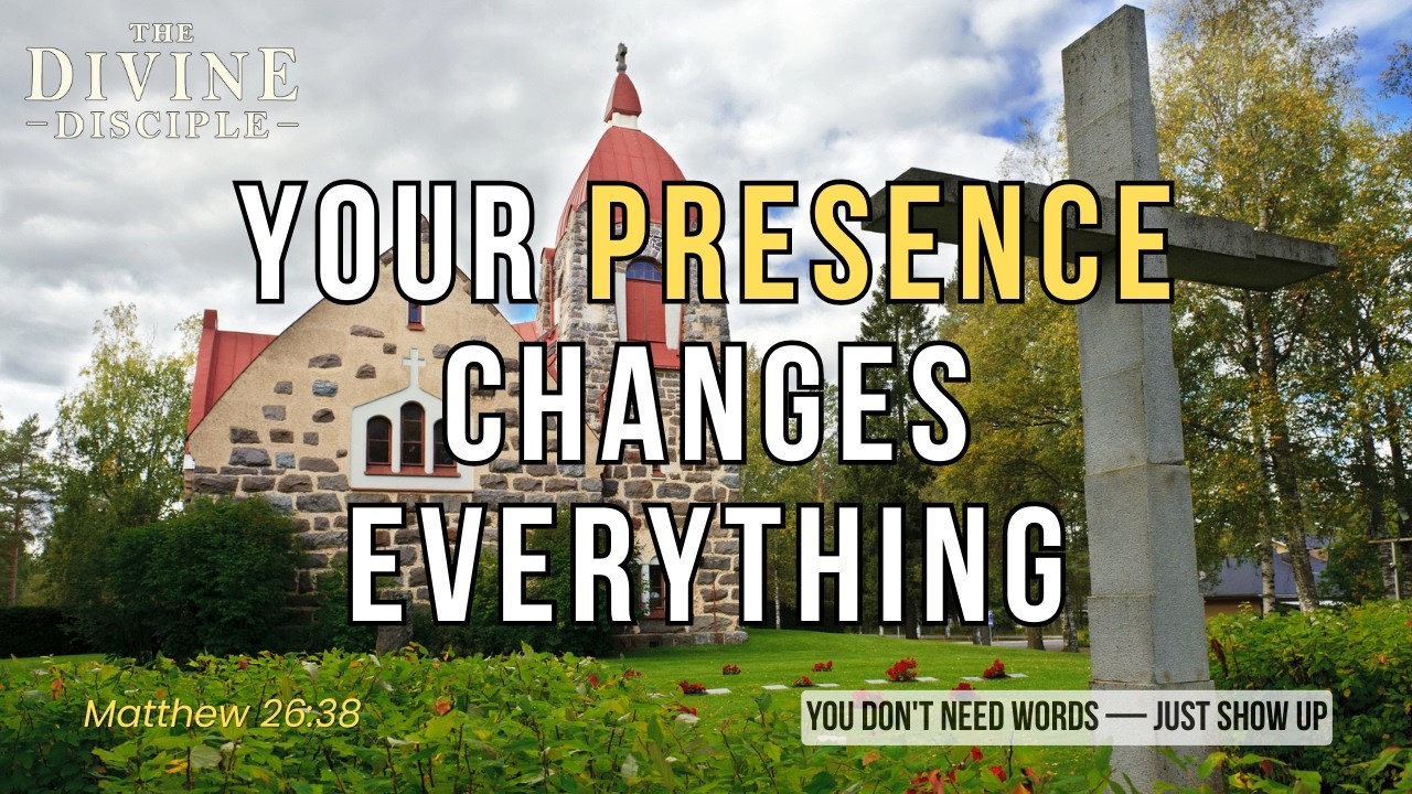 The Ministry Of Your Presence | Daily Devotion | The Divine Disciple