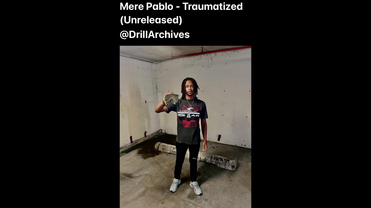 Mere Pablo - Traumatized (Unreleased)