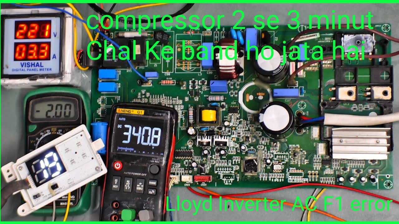 Lloyd inverter AC F1 Error Code/Inverter AC  PCB repairing /Inverter AC compressor not working/