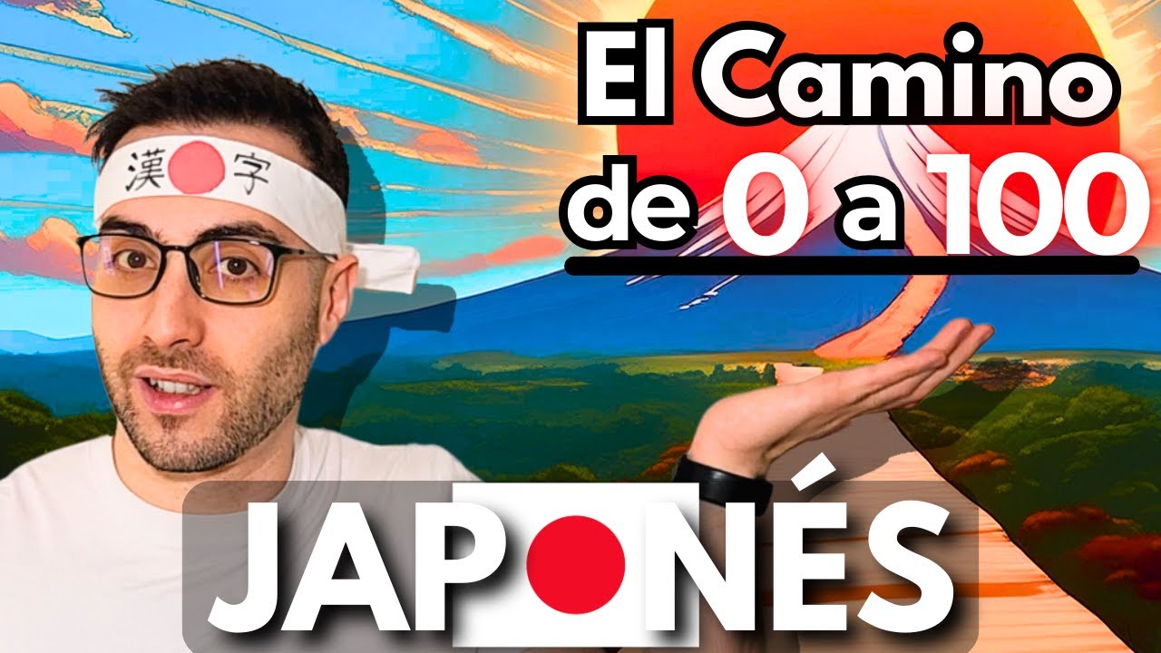 El camino para APRENDER JAPONÉS De 0 a 100 (Paso por Paso)