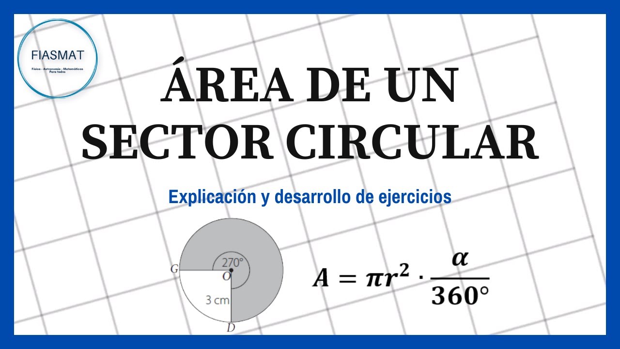 Área de Sector CIRCULAR - Calculo de Área de Sector Circular