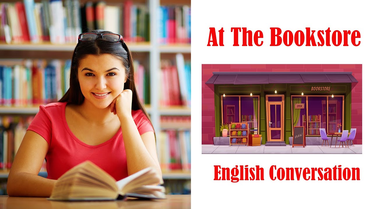 At The Bookstore - English Conversation Dialogues | English Speaking Practice