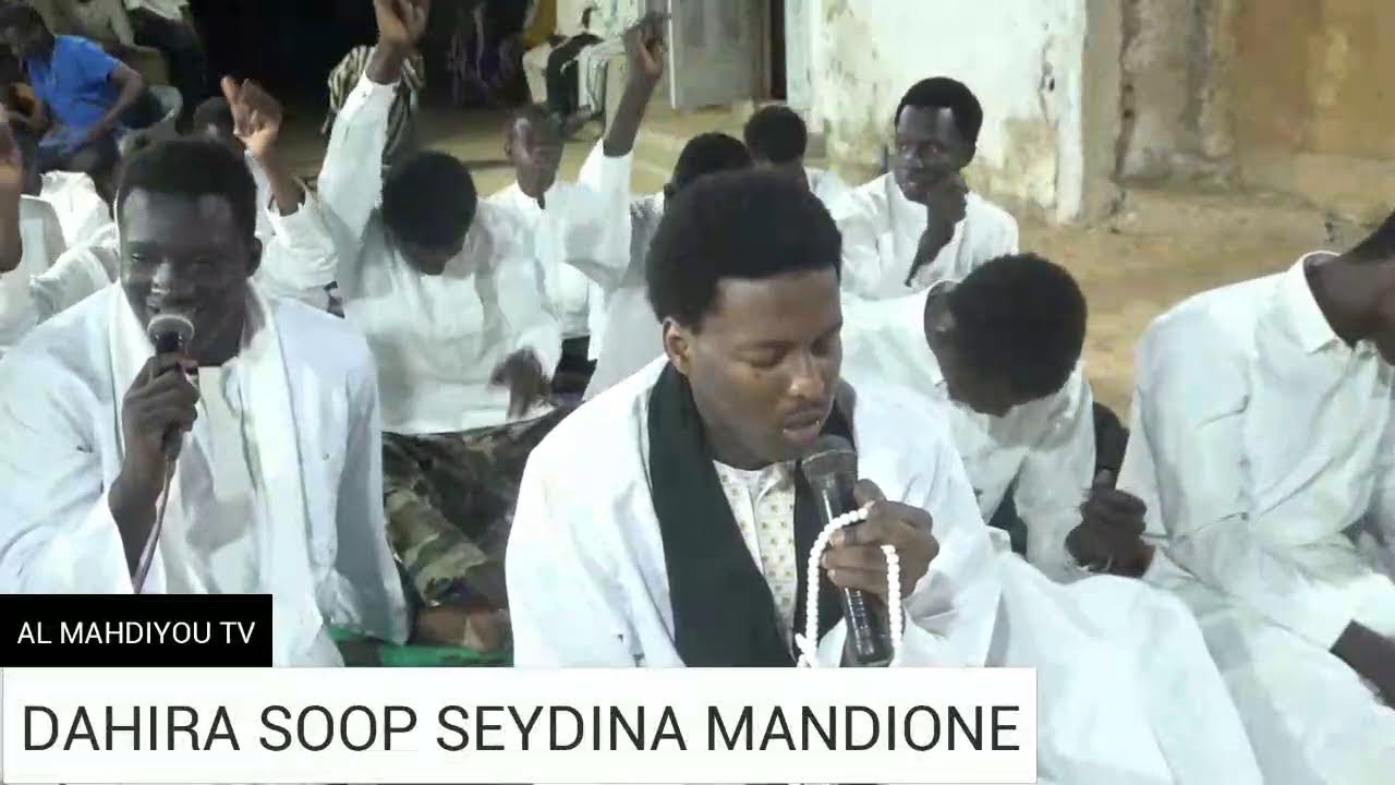 DIRECT: TOUR DAHIRA SOOP SEYDINA MANDIONE