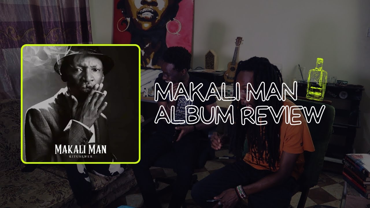 Kitu Sewer - Makali Man Album Review