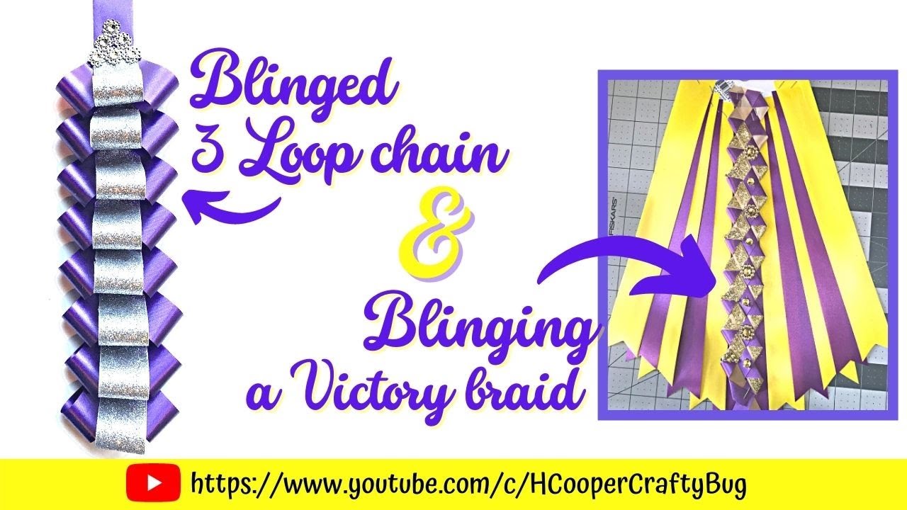 blinged 3 loop chain; blinging a victory braid; #homecoming #homecomingmums #craftybug