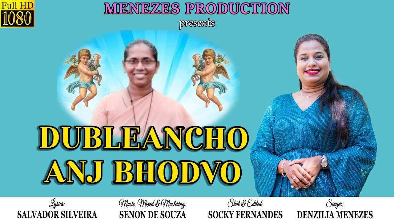 DUBLEANCHO ANJ BHODVO|NEW KONKANI SONG 2023