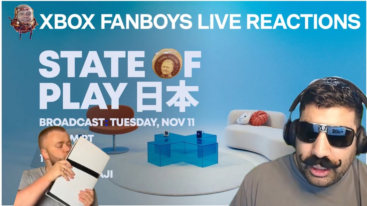 Xbox Fanboys Live Reactions To State Of Play Japan 2025
