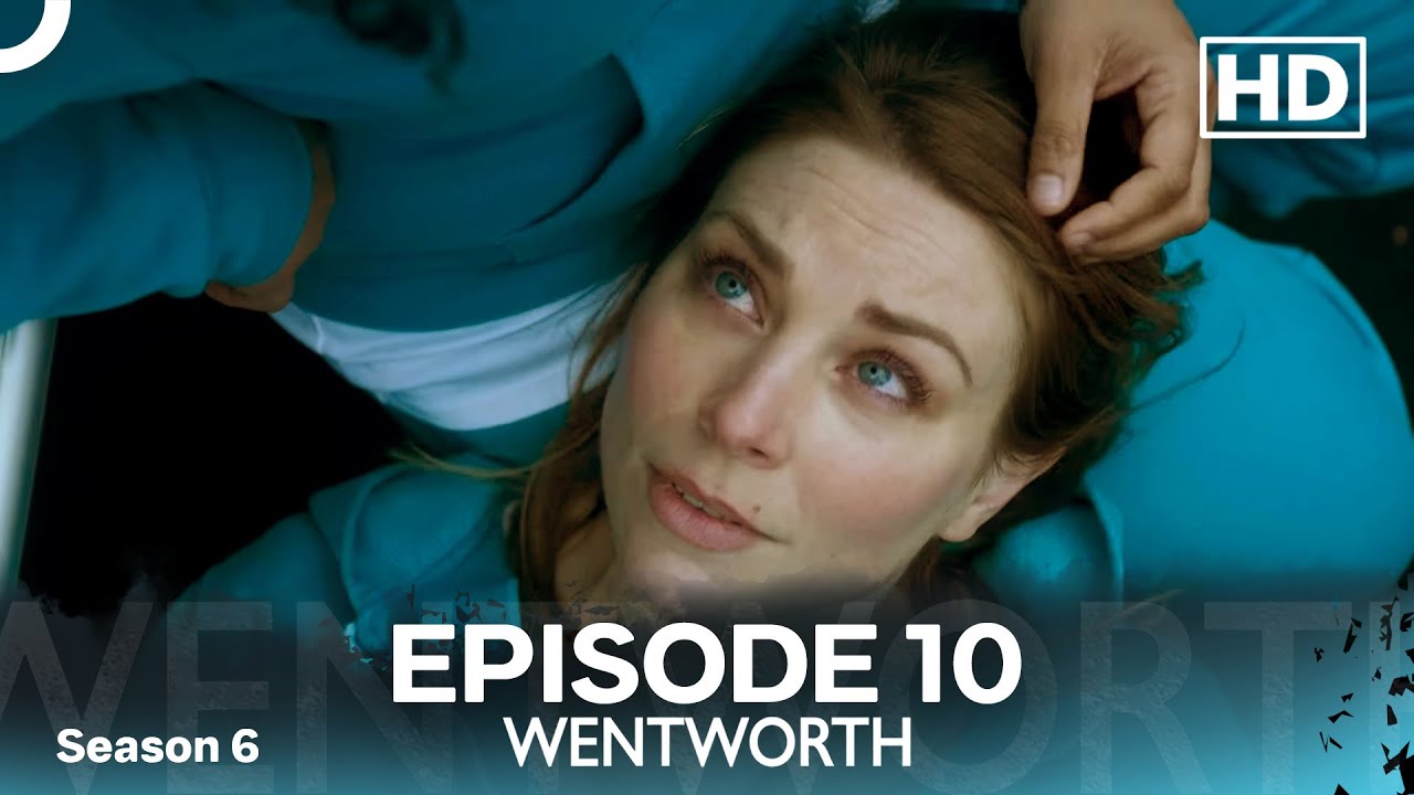 Wentworth Episode 10 | Season 6 (HD)