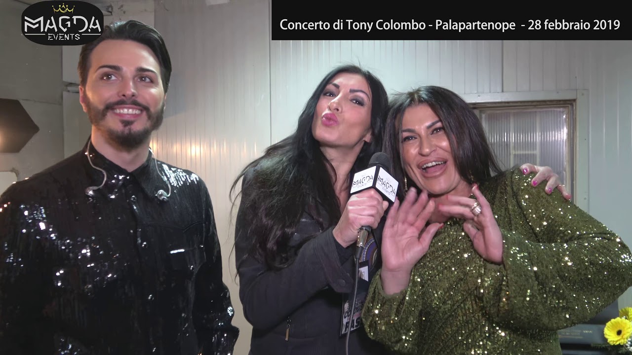 Concerto di Tony Colombo - Palapartenope (NA) - 28 febbraio 2019 - MAGDA EVENTS