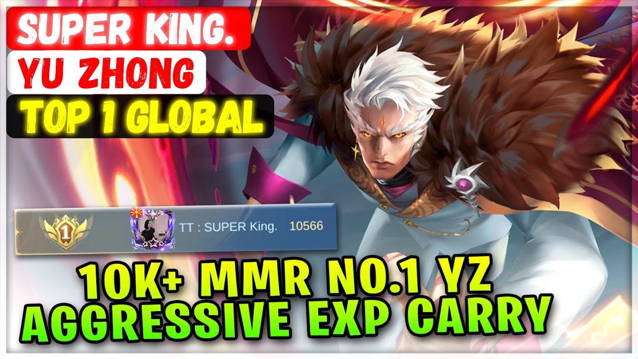 10K+ MMR No.1 Yu Zhong, Aggressive EXP Carry [ Top 1 Global Yu Zhong ] TT:  SUPER King. - MLBB Build