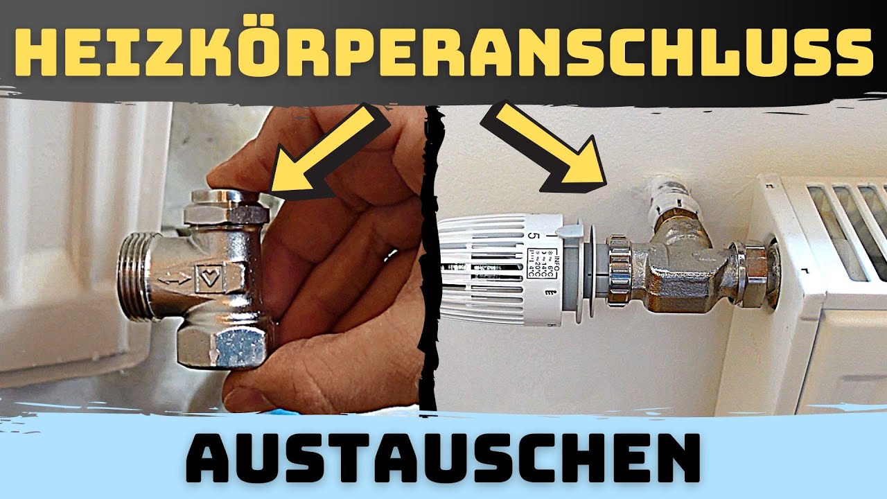 Rücklaufverschraubung & Heizungsventil tauschen (Thermostat Ventilunterteil)