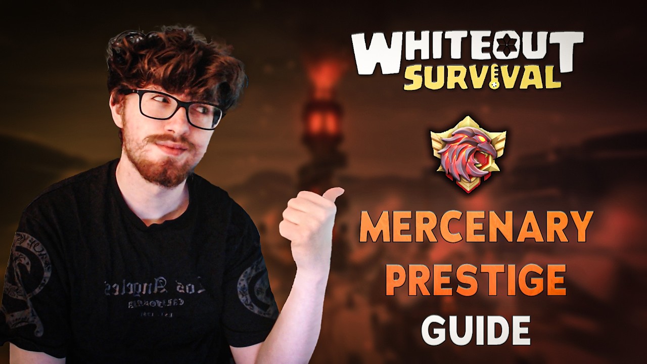 Whiteout Survival | Mercenary Prestige Guide