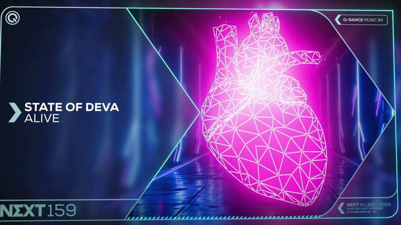 State of Deva &ndash; Alive | Q-dance presents NEXT