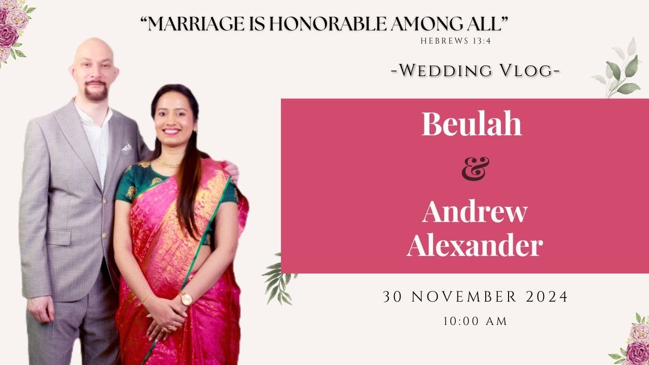 Beulah Weds  Andrew Alexander II  30 November 2024  at 10:00 AM  II