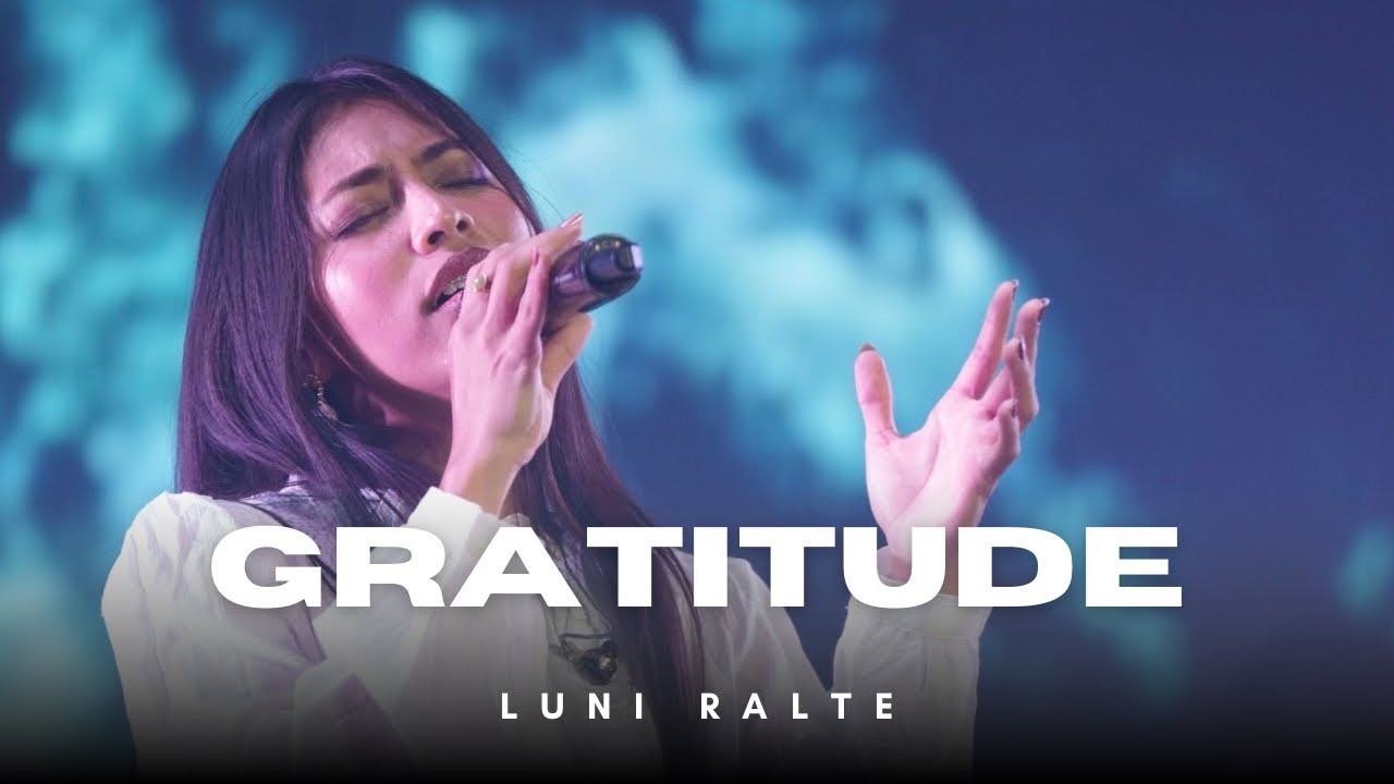 Gratitude by Luni Ralte| ft. Femc Worship
