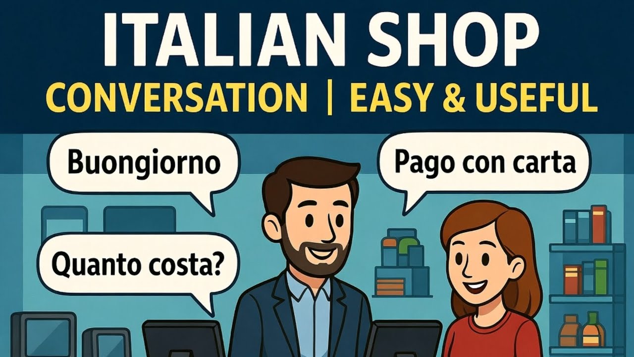 Italian Shop Conversation | Easy & Useful Daily Italian for Beginners