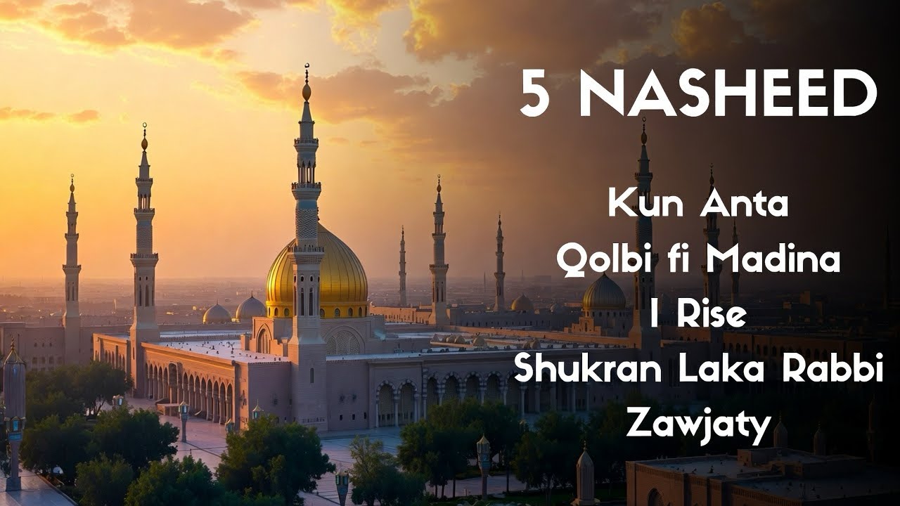 daytime at madinah with Peace Nasheed Playlist🤍 Motivational Islamic Nasheeds for Heart & Soul 