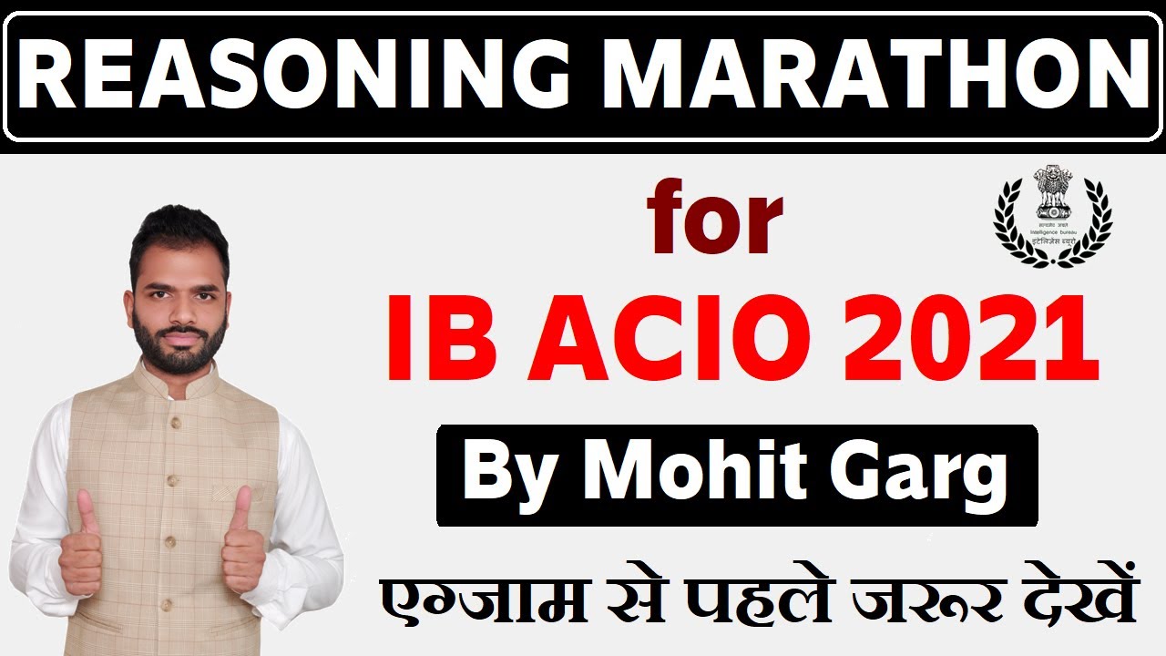 Marathon Session of Reasoning For IB ACIO-2 2021 || Complete Reasoning Ability For IB ACIO 2021
