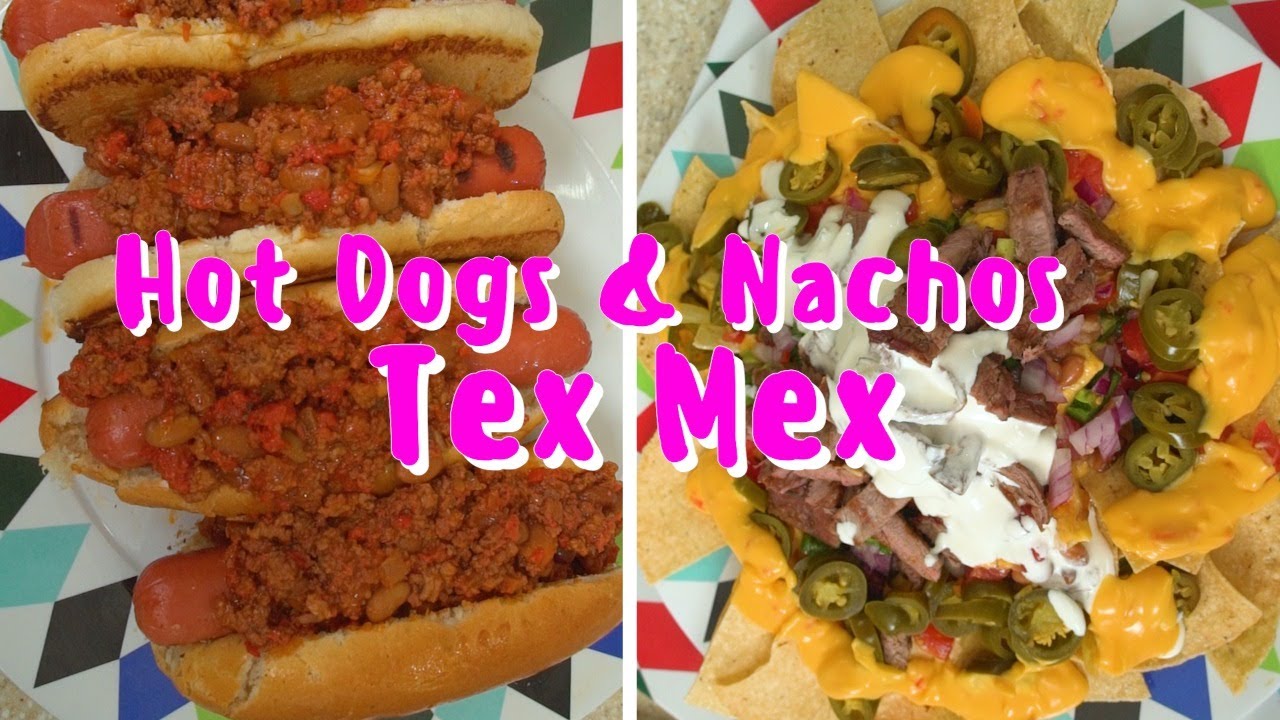 Hot dogs y Nachos Tex-Mex