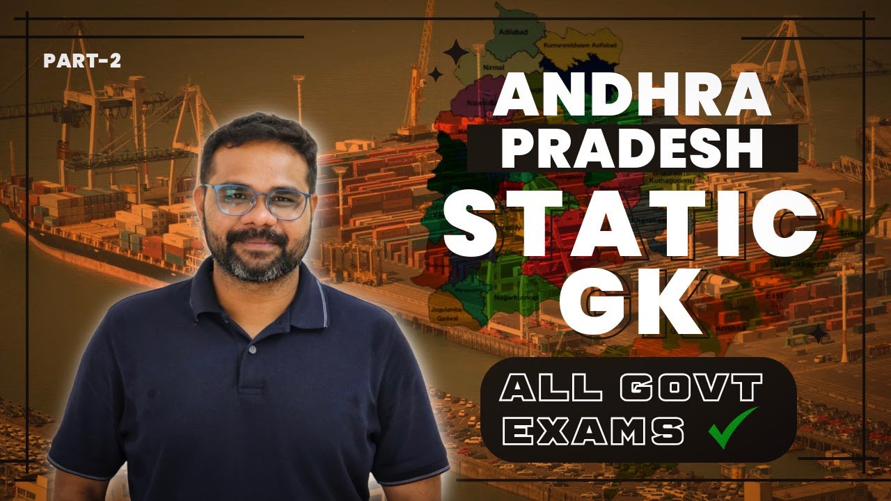 Andhra Pradesh Static GK Part 2  Complete State Profile for All Govt Exams