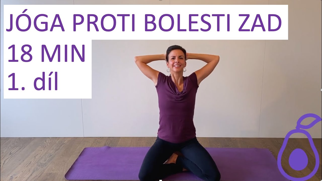 Jóga proti bolesti zad | 1. díl | Vsedě a vkleče | 18 min