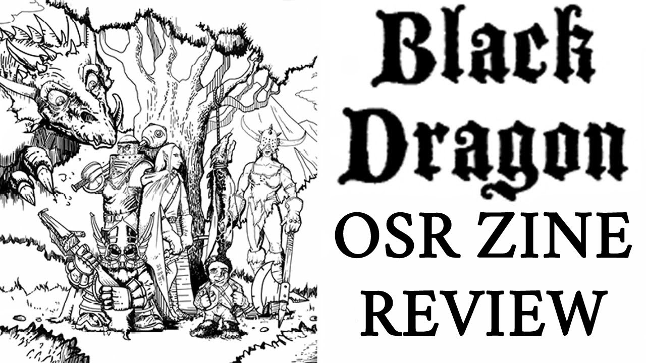 Zine It - Black Dragon: Volume 1,Number 1 - RPG Zine Review
