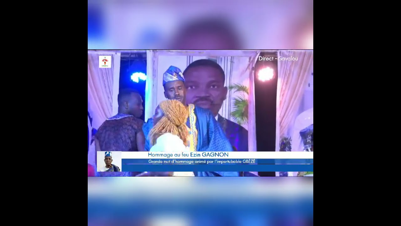 GBEZE Hommage au feu Ezin GANGNON part 5